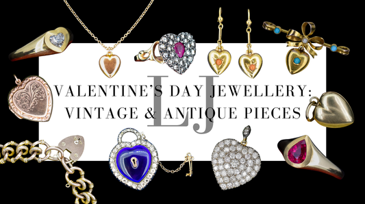 Valentine’s Day Jewellery: Vintage & Antique Pieces